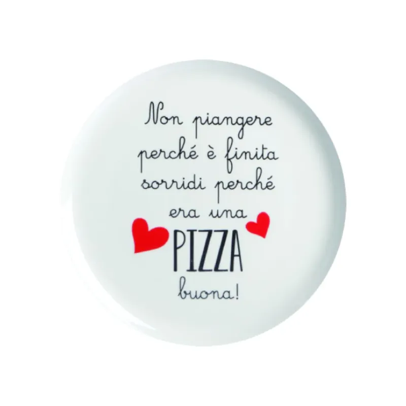 Sconto Love Tiffani Piatto Pizza D31 cm Sorridi Perché era Una Pizza Buona